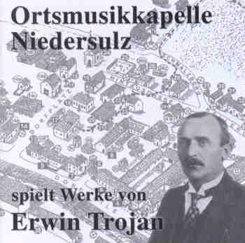 Ortsmusikkapelle Niedersulz spielt Werke von Erwin Trojan - klik hier