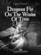 Dragons Fly on the Winds of Time - klik hier