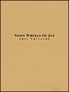 Noisy Wheels of Joy - klik hier