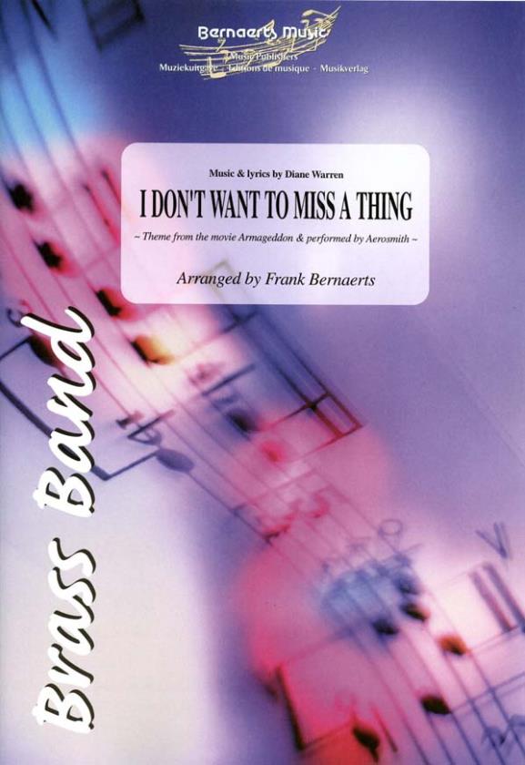 I Don't Want To Miss A Thing (From the motion picture 'Armageddon') - klik hier