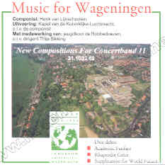 New Compositions for Concert Band #11: Music for Wageningen - klik hier