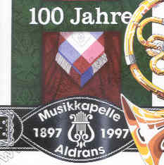 100 Jahre Musikkapelle Aldrans 1897-1997 - klik hier