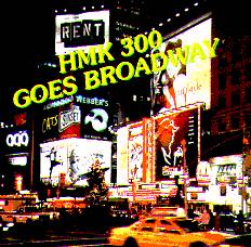 HMK 300 goes Broadway - klik hier