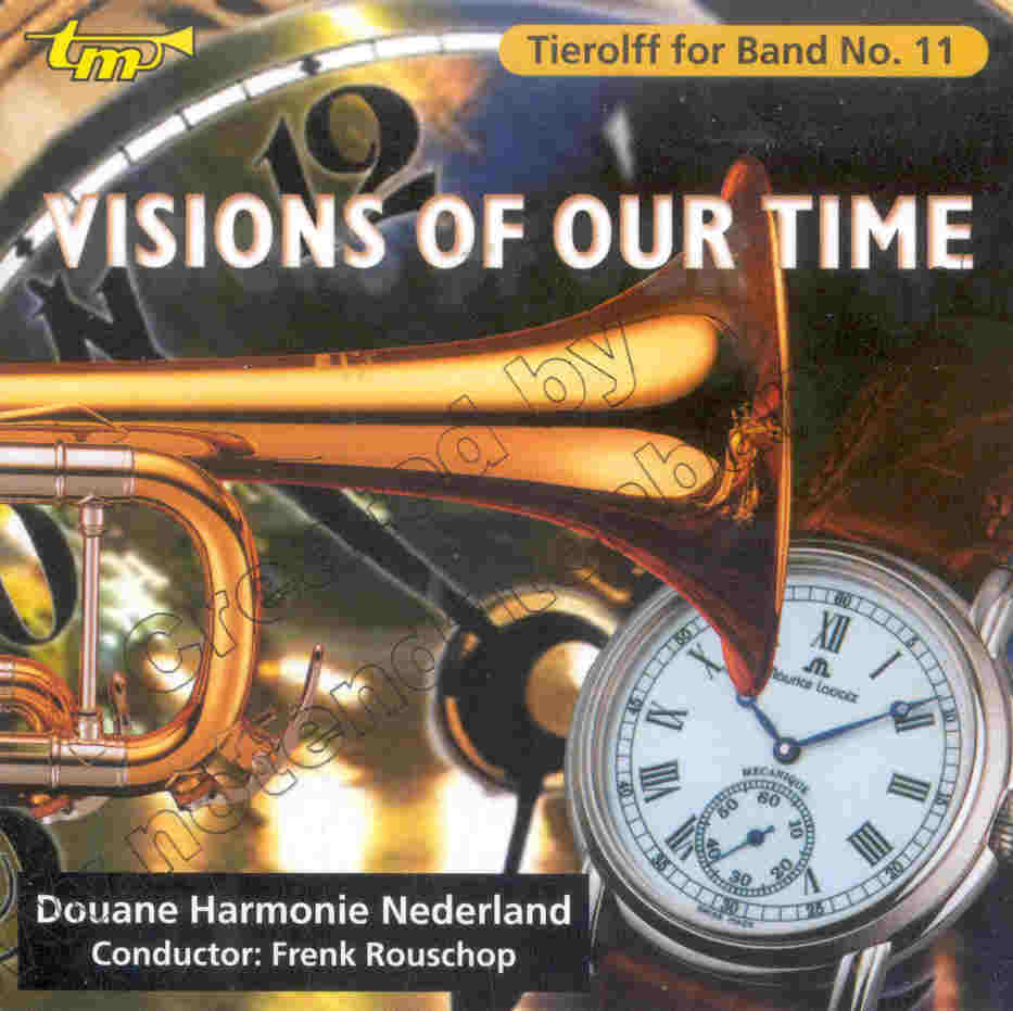 Tierolff for Band #11: Visions of Our Time - klik hier