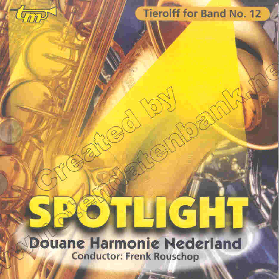 Tierolff for Band #12: Spotlight - klik hier