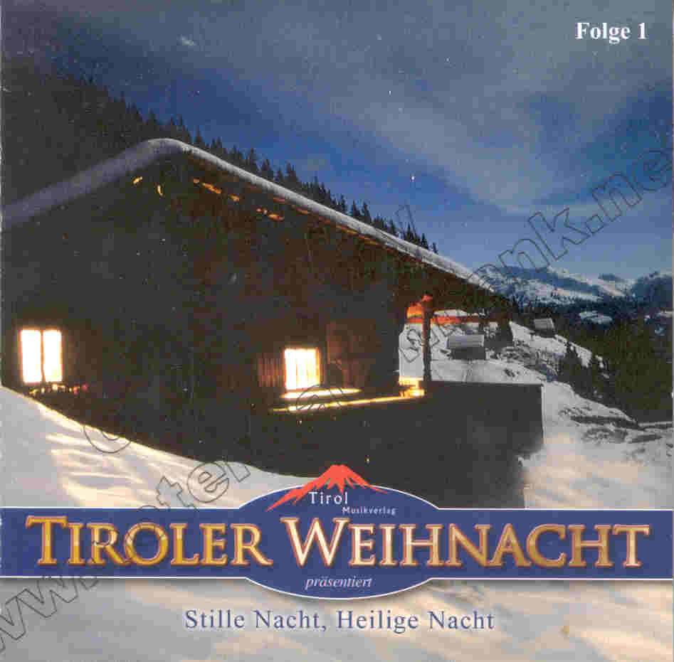Tiroler Weihnacht #1 - klik hier