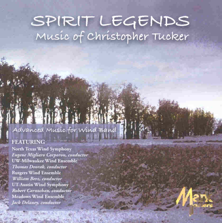 Spirit Legends: Music of Christopher Tucker - klik hier