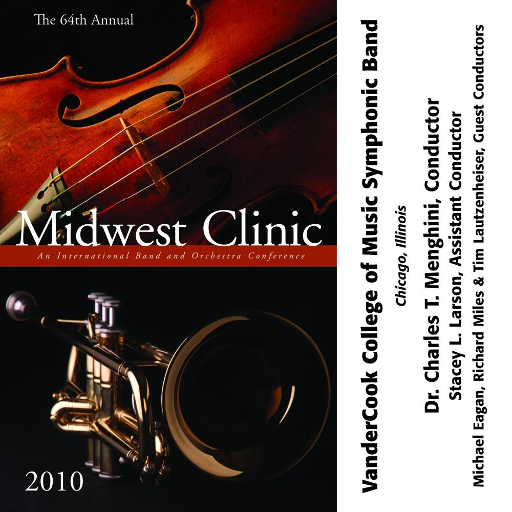 2010 Midwest Clinic: VanderCook College of Music Symphonic Band - klik hier