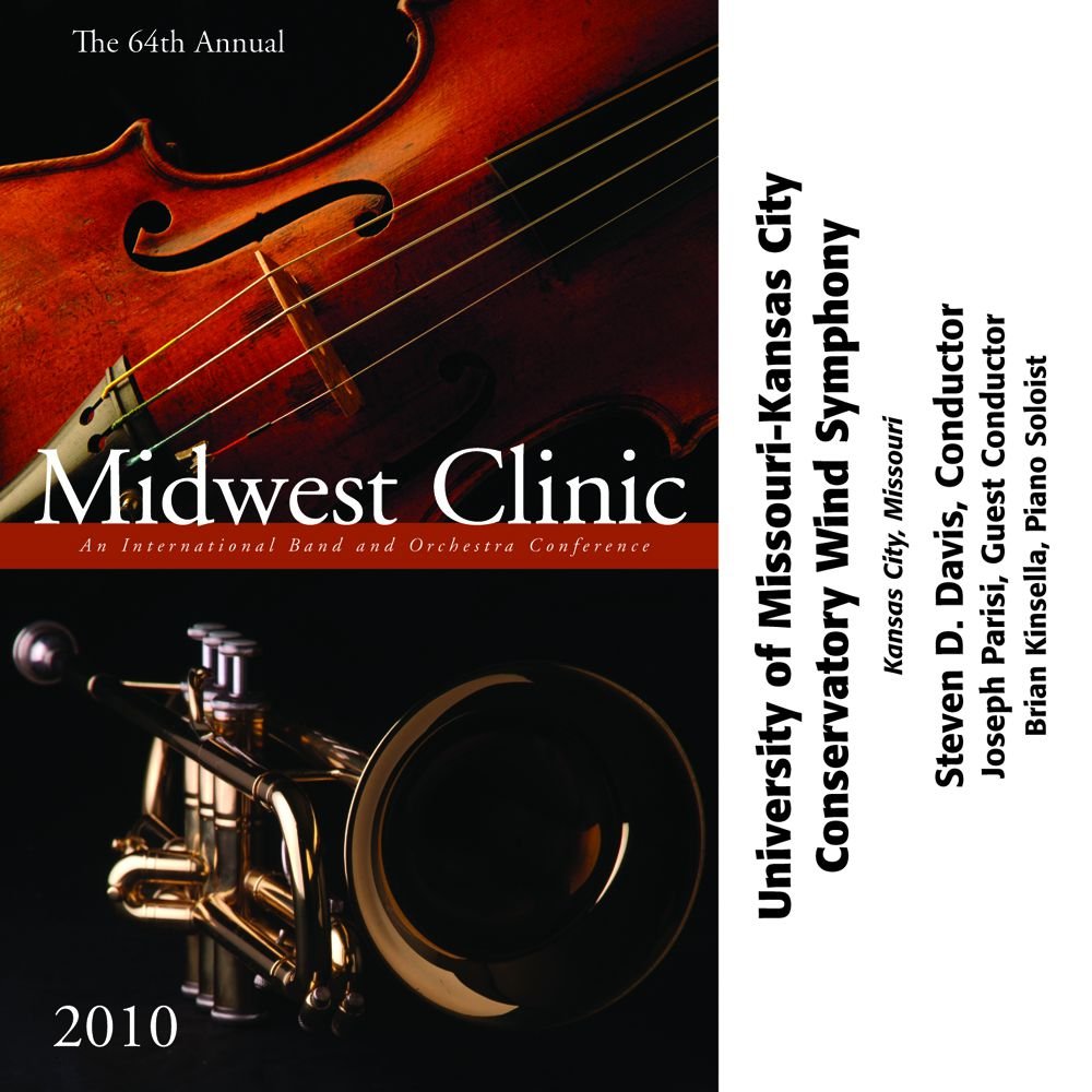 2010 Midwest Clinic: University of Missouri-Kansas City Conservatory Wind Symphony - klik hier