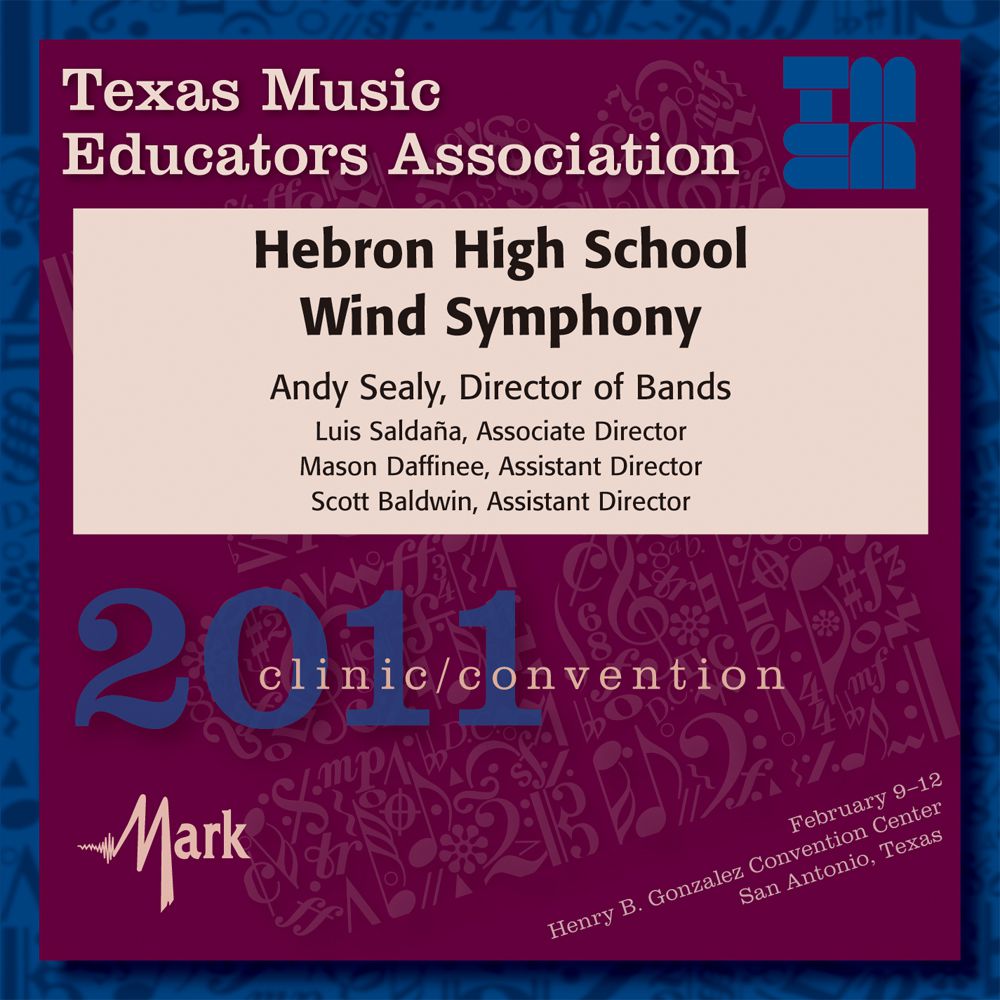 2011 Texas Music Educators Association: Hebron High School Band - klik hier
