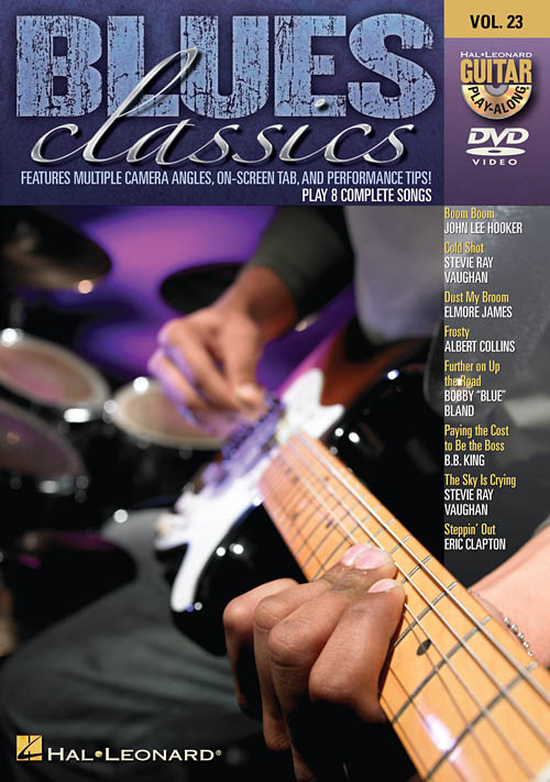 Blues Classics (Guitar Play-Along DVD #23) - klik hier Blues Classics (Guitar Play-Along DVD #23) - klik hier