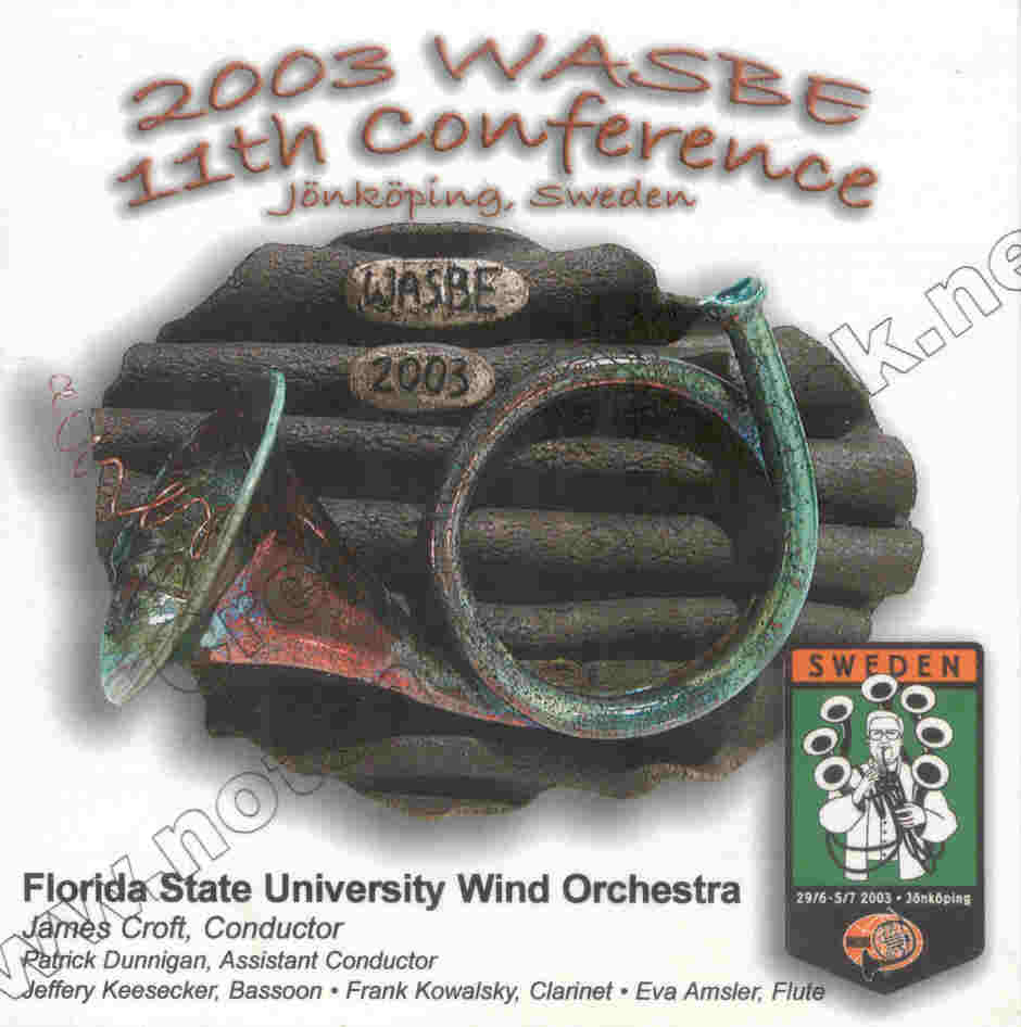 2003 WASBE Jnkping, Sweden: Florida State University Wind Orchestra - klik hier