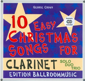 10 Easy Christmas Songs for Clarinet (Solo/Duo/Trio) - klik voor groter beeld