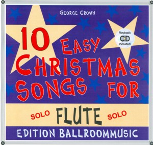 10 Easy Christmas Songs for Flute (Solo) - klik voor groter beeld