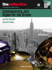 Contemporary Jazz Styles for Drums - klik hier Contemporary Jazz Styles for Drums - klik hier