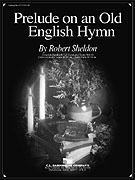 Prelude on an Old English Hymn - klik hier