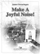 Make A Joyful Noise - klik hier