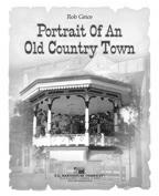 Portrait of an Old Country Town - klik hier