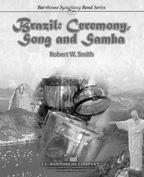Brazil: Ceremony, Song and Samba - klik hier