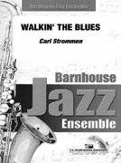 Walkin' The Blues - klik hier