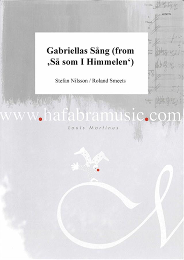 Gabriellas Sng (from 'S som I Himmelen') - klik hier