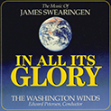 In All Its Glory: Music of James Swearingen - klik hier