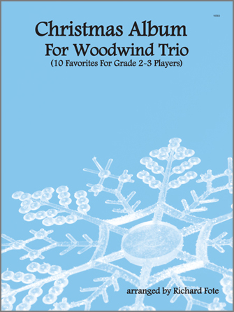 Christmas Album For Woodwind Trio - klik hier Christmas Album For Woodwind Trio - klik hier