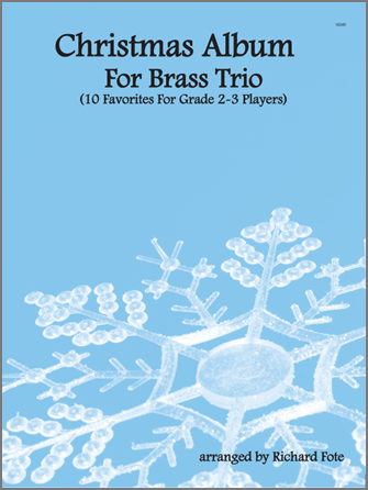 Christmas Album For Brass Trio - klik hier Christmas Album For Brass Trio - klik hier