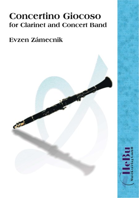 Concertino giocoso - for Clarinet and Concert Band - klik hier