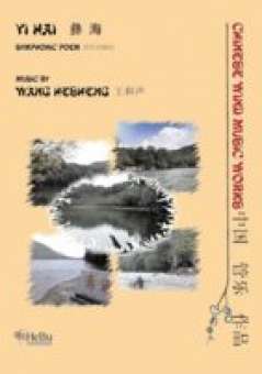 Yi Hai (Symphonic Poem) - klik hier Yi Hai (Symphonic Poem) - klik hier