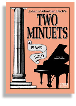 Bach's Two Minuets / Piano Solo - klik hier Bach's Two Minuets / Piano Solo - klik hier