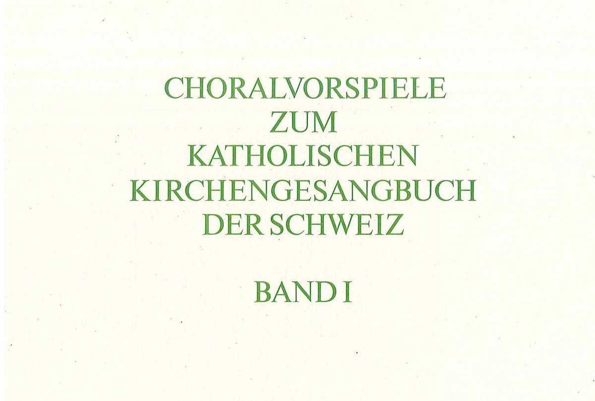 Choralvorspiele zum KGB, Bd.I - klik hier Choralvorspiele zum KGB, Bd.I - klik hier