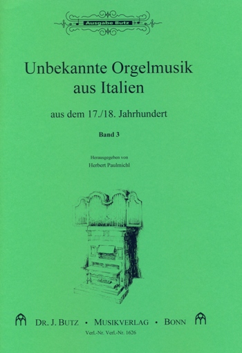 Unbekannte Orgelmusik aus Italien #3 - klik hier