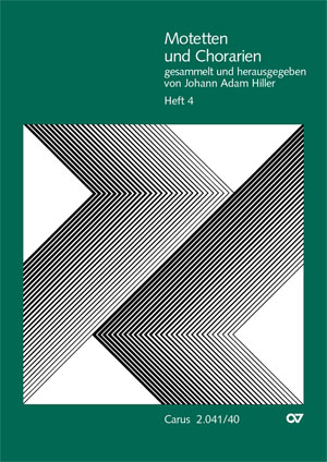 Motetten und Chorarien, gesammelt und herausgegeben von Johann Adam Hiller, Heft 4 - klik hier Motetten und Chorarien, gesammelt und herausgegeben von Johann Adam Hiller, Heft 4 - klik hier
