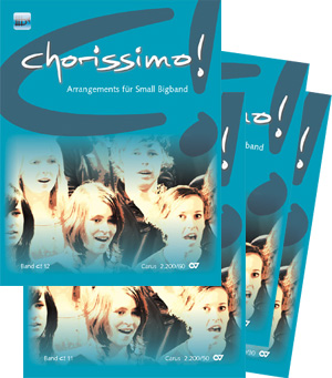 Chorissimo. Instrumentale Begleitsets fr Small Bigband, Vol. 1 bis #4 - klik hier
