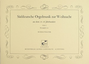 Sddeutsche Orgelmusik zur Weihnacht Bd. I - klik hier