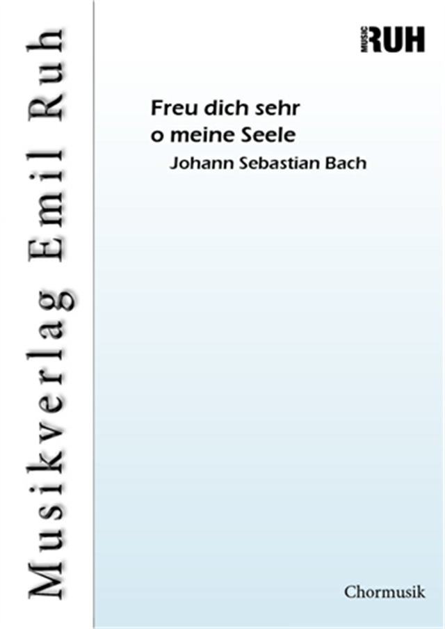Freu dich sehr o meine Seele - klik hier