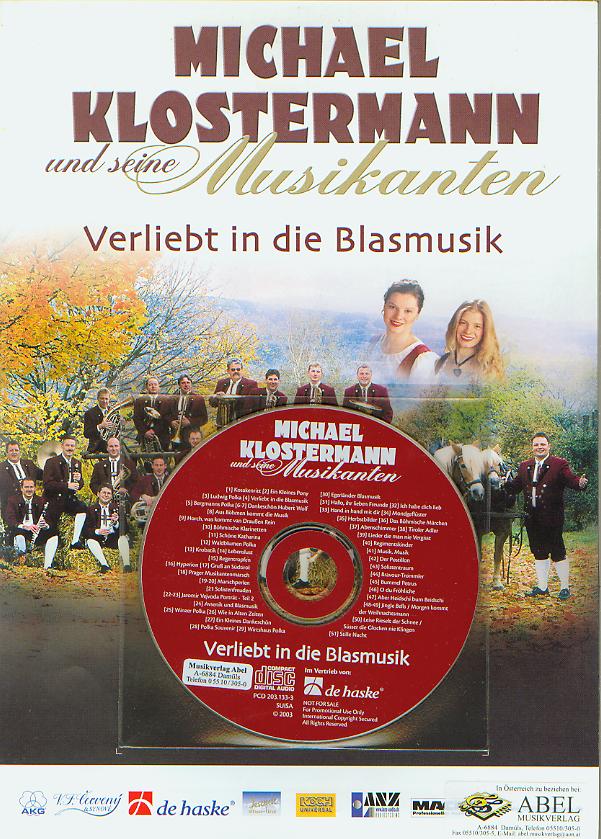 Michael Klostermann und seine Musikanten: Verliebt in die Blasmusik - klik hier Michael Klostermann und seine Musikanten: Verliebt in die Blasmusik - klik hier
