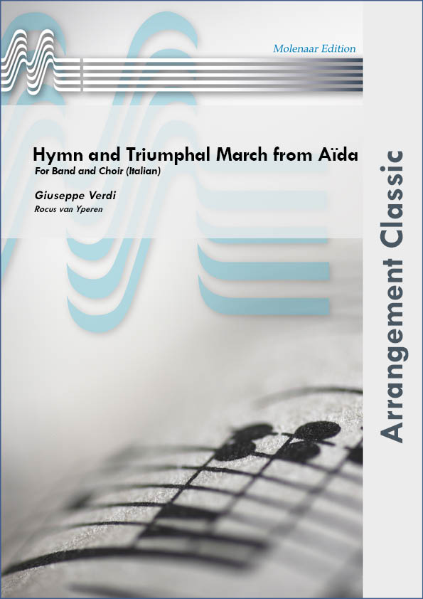 Hymn and Triumphal March from 'Aida' - klik hier