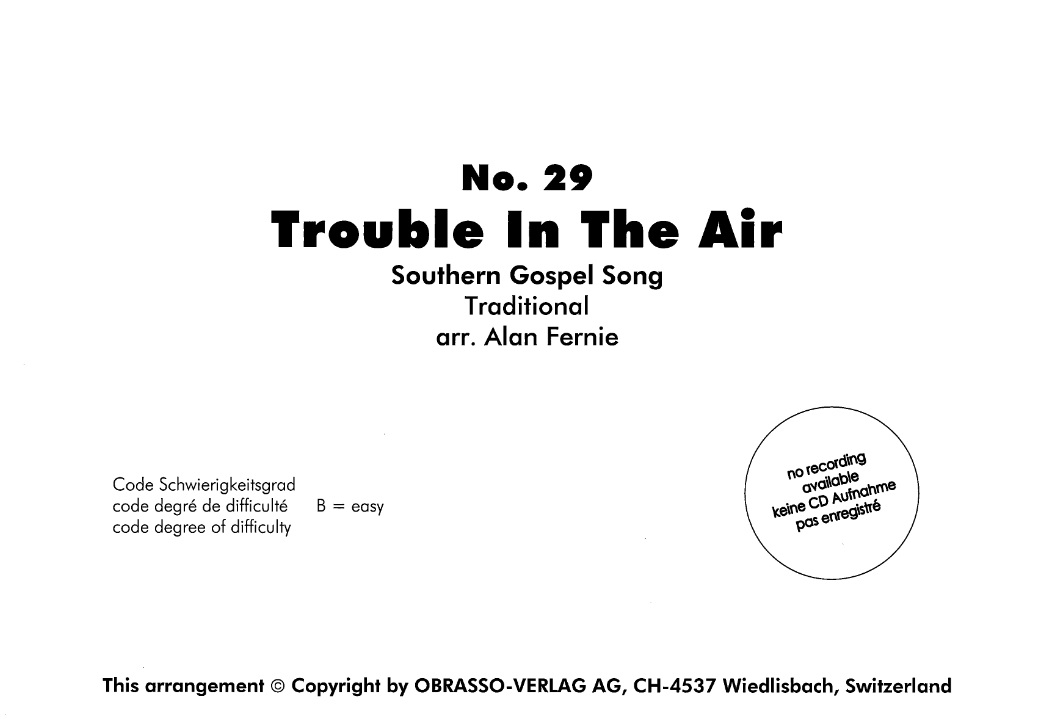 Trouble in the Air - klik hier