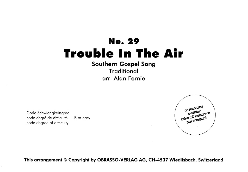 Trouble in the Air - klik hier