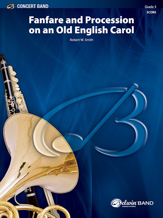 Fanfare and Processional on an Old English Carol - klik hier