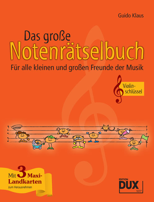 Grosse Notenrätselbuch, Das, Ausgabe Violinschlüssel - klik hier Grosse Notenrätselbuch, Das, Ausgabe Violinschlüssel - klik hier