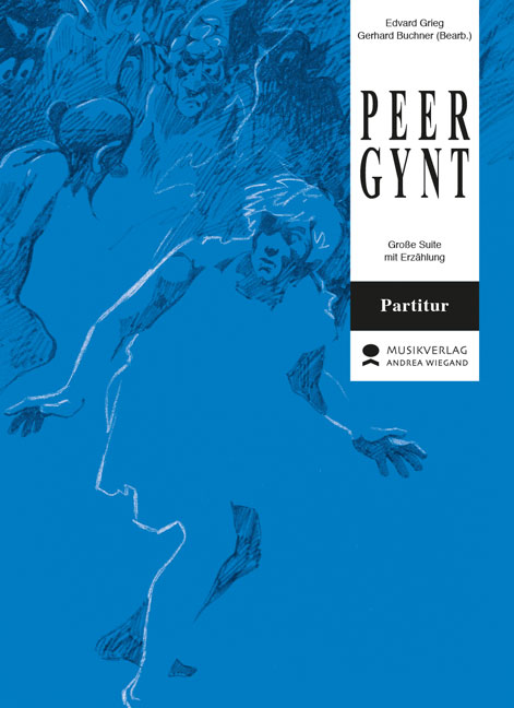 Peer Gynt - Suite für Orchester mit Erzählung - klik hier Peer Gynt - Suite für Orchester mit Erzählung - klik hier