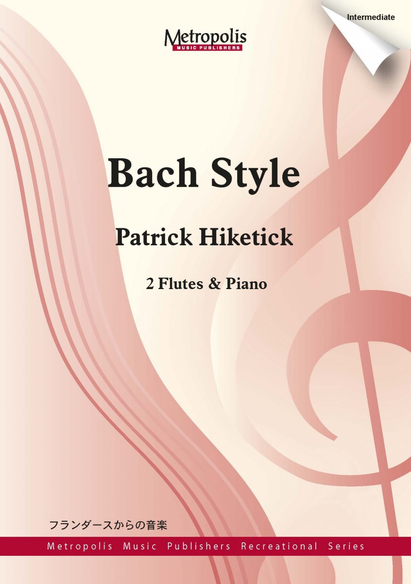 Bach Style - klik hier Bach Style - klik hier