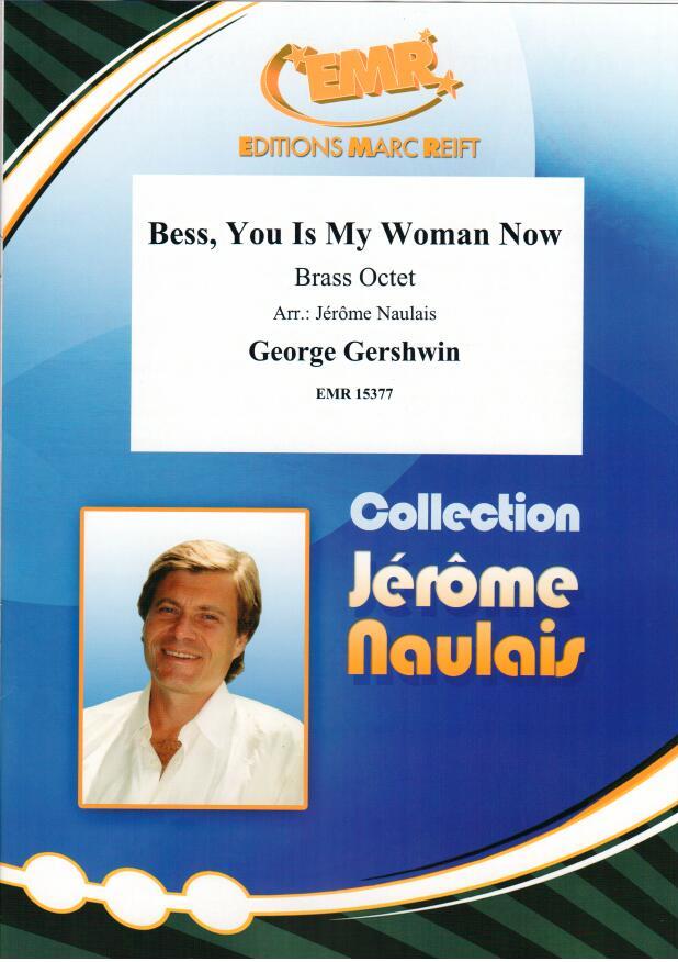 Bess, You Is My Woman Now - klik hier