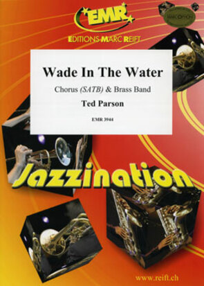 Wade In The Water - klik hier