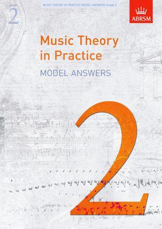 Music Theory in Practice Model Answers, Grade 2 - klik hier Music Theory in Practice Model Answers, Grade 2 - klik hier