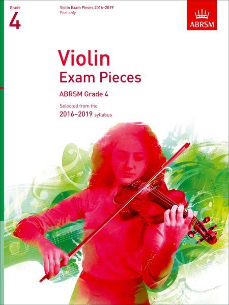 Violin Exam Pieces 2016-2019, ABRSM Grade 4: Selected from the 2016-2019 syllabus - klik hier