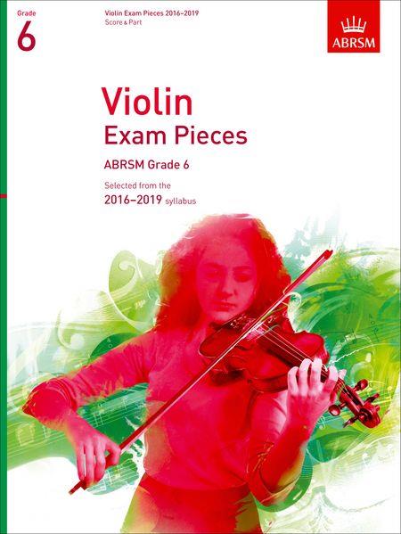Violin Exam Pieces 2016-2019, ABRSM Grade 6: Selected from the 2016-2019 syllabus - klik hier